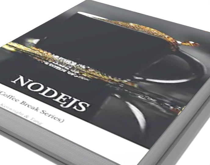 NodeJS in 20 Minutes: (Coffee Break Series)