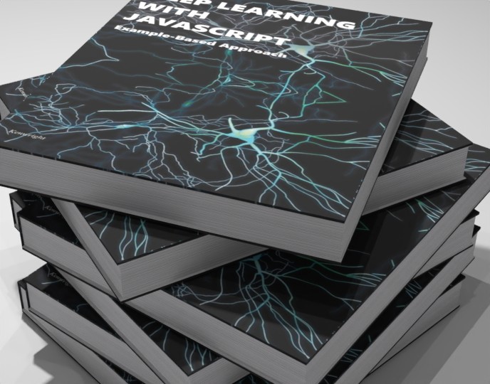 Deep Learning with Javascript: Example-Based Approach